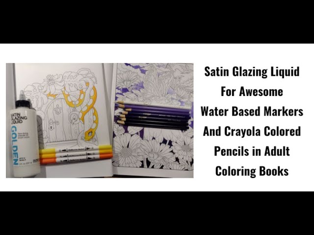 How to Satin Glazing Liquid for Awesome Water Based Marker and