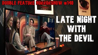 Reviewing 'Late Night With The Devil' (2024) | Double Feature Horrorshow #148