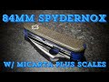 84mm Spydernox w/ Micarta Scales & G10 Liners