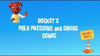 ROCKET RULES presents PEER PRESSURE drugs medicine video (2nd - 5th grade)