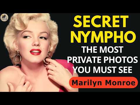 Marilyn Monroe: Rare Photos And Shocking Truths Never Before Revealed #untoldstories