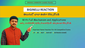 Lecture 23 I Biginelli Reaction చాలా ఈజీగా నేర్చుకోండి