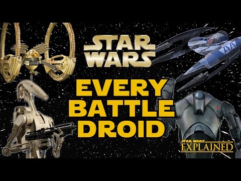Every Battle Droid in the Separatist Droid Army (Canon) - Star Wars Explained