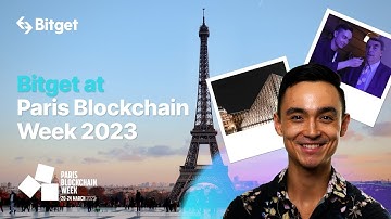Paris Blockchain Week 2023 VLOG | #Bitget Travel Series