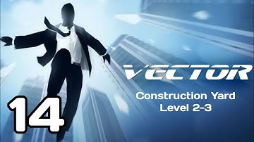 Vector Construction Yard Level 2-3 Gameplay walkthrough (Android, iOS)