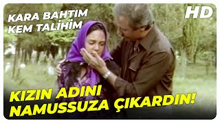 Kara Bahtım Kem Talihim - Seni Yok Yere Acılara Sürükledik! | Ayşe Cansev Eski Türk Filmi