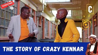 THE STORY OF CRAZY KENNAR. BY: CHURCHILL