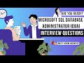 Microsoft SQL DBA Mock Interview | Real-World Questions & Answers for 2025 | SQL DBA Interview Prep