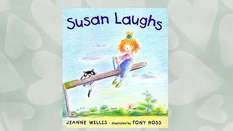 Susan Laughs Read Aloud