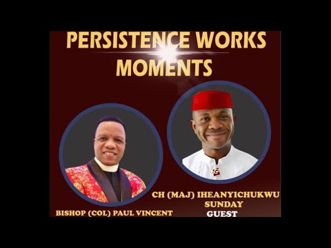 PERSISTENCE WORKS MOMENT