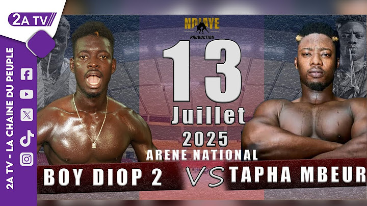[DIRECT] Arène Nationale Boy Diop 2 VS Tapha Mbeur