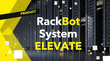 RackBot System ELEVATE: Autonomous ClimbBots for Maximum Warehouse Efficiency
