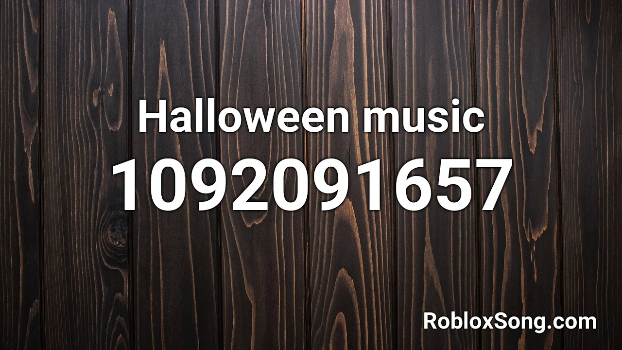 Halloween Music Roblox Id Music Code Youtube - halloween songs roblox id codes
