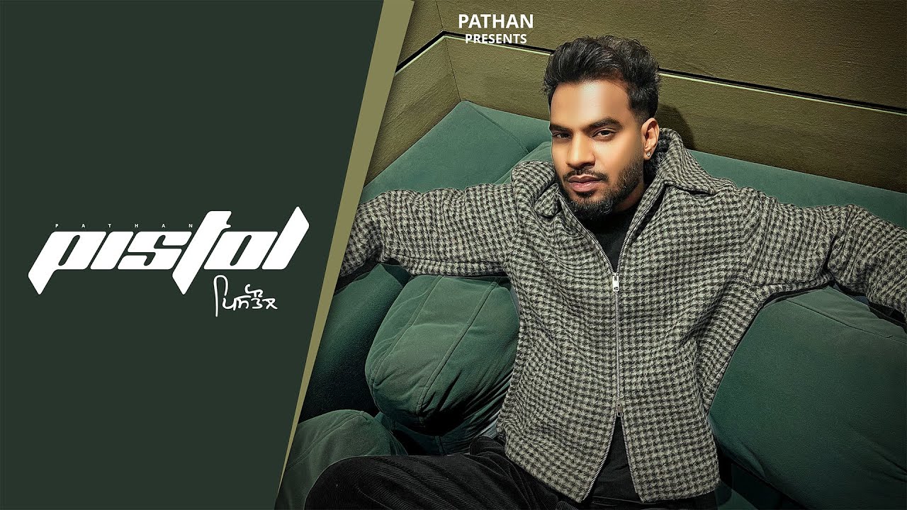 Watch Pistol (Official Song) Pathan | Dreamboydb | Laddi | New Punjabi Song 2025 on YouTube Watch Pistol (Official Song) Pathan | Dreamboydb | Laddi | New Punjabi Song 2025 on YouTube