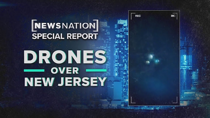 Drones over New Jersey: Crisis in our skies | NewsNation Special