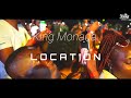 King Monada - Location ( Official Video ) 2024