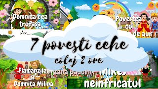 📚 Povesti cehe | Colaj de 7 povesti audio | 2 ore de povesti | Povesti nemuritoare | Basme 📚