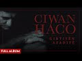 Ciwan Haco Girtiyên Azadiyê Remastered Official Audio Full Album 