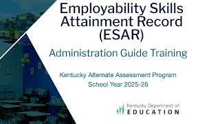 2025- 2026 Employability Skills Attainment Record (ESAR) Training