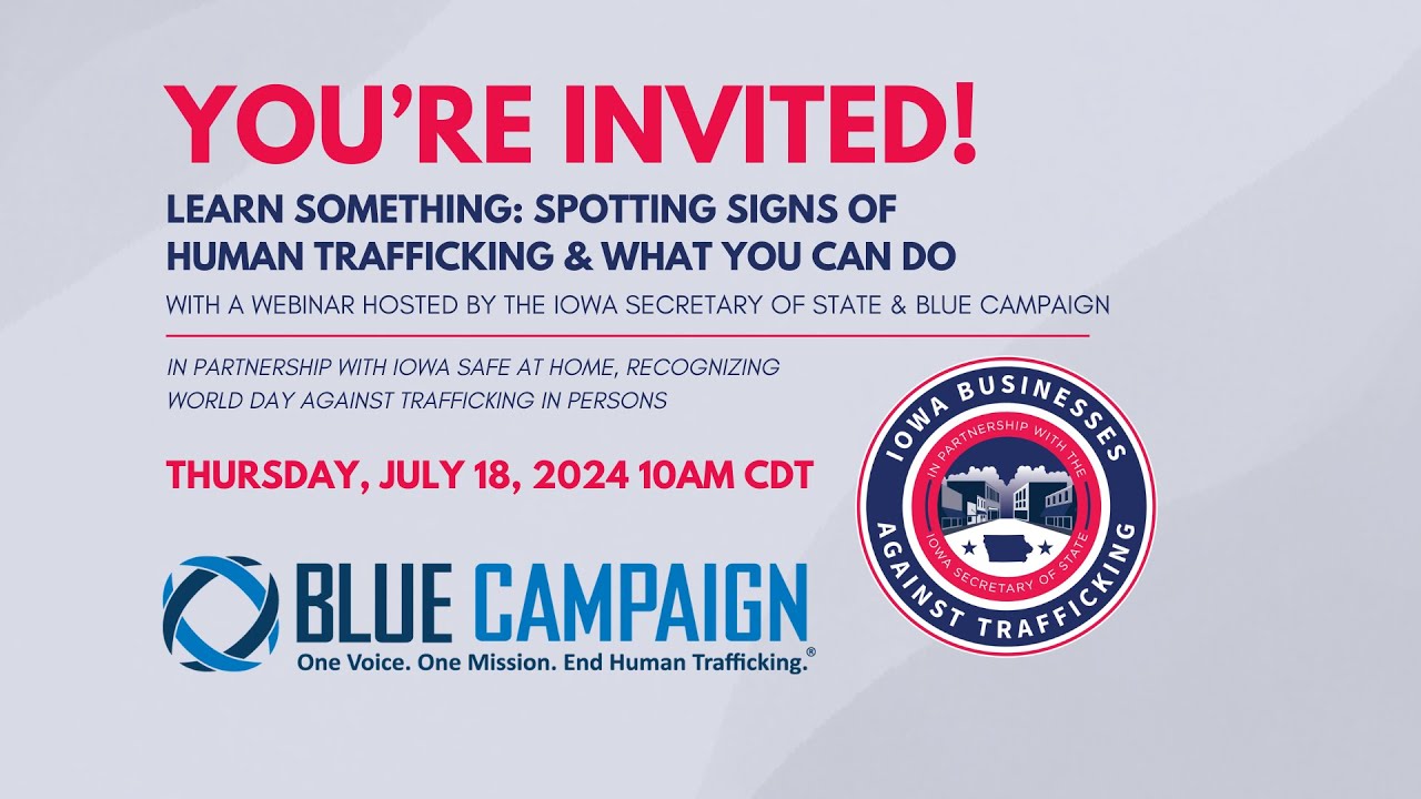 Human Trafficking Awareness Webinar Hosted by the Iowa Secretary of ...