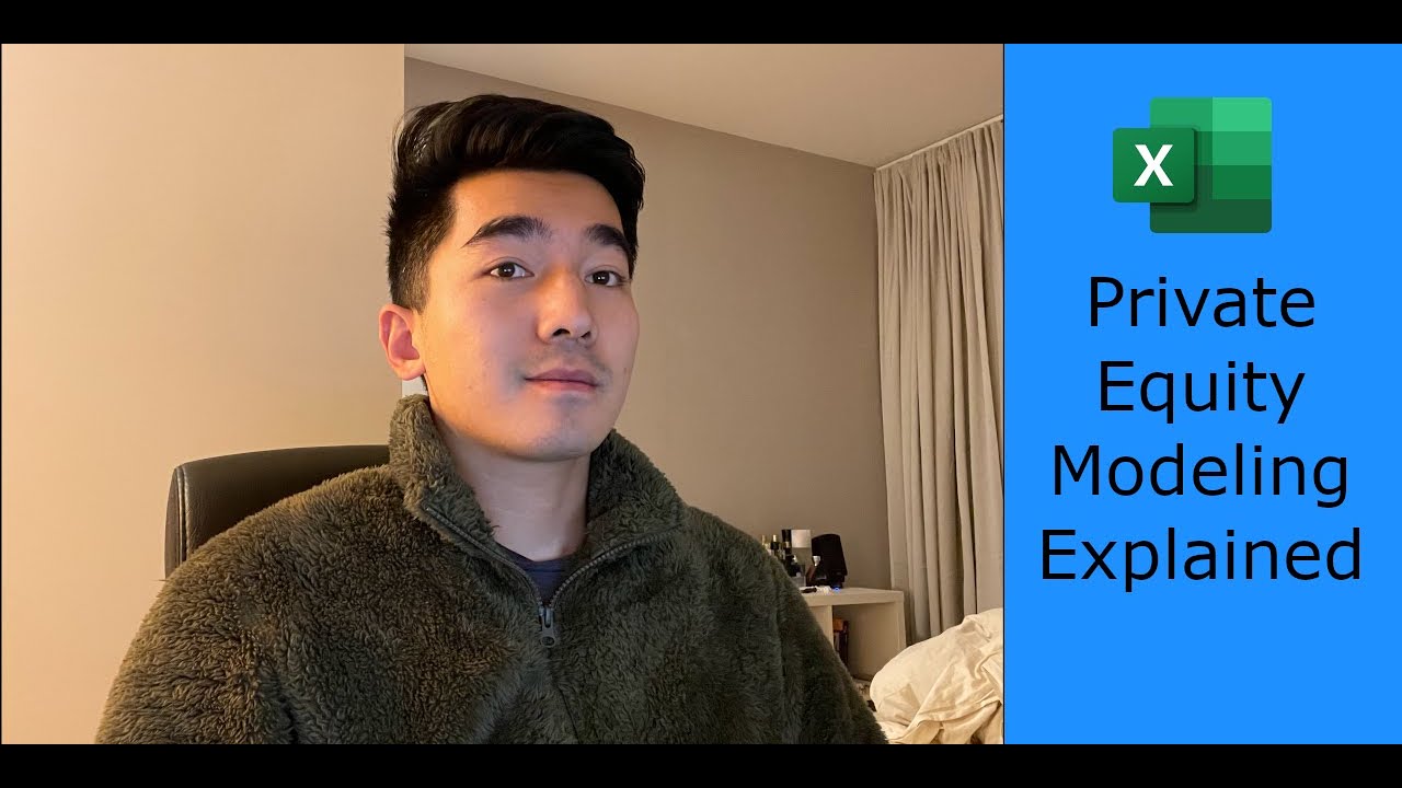 Private Equity Modeling - Private Equity Explained Pt.1
