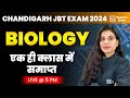 Chandigarh jbt exam 2024  biology         complete revision  by deepika maam