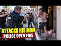 Family Tragedy Forces Police to Open Fire...