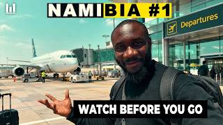 NAMIBIA: WATCH THIS VIDEO BEFORE YOU CONSIDER BUYING A TICKET | Episode #1/3