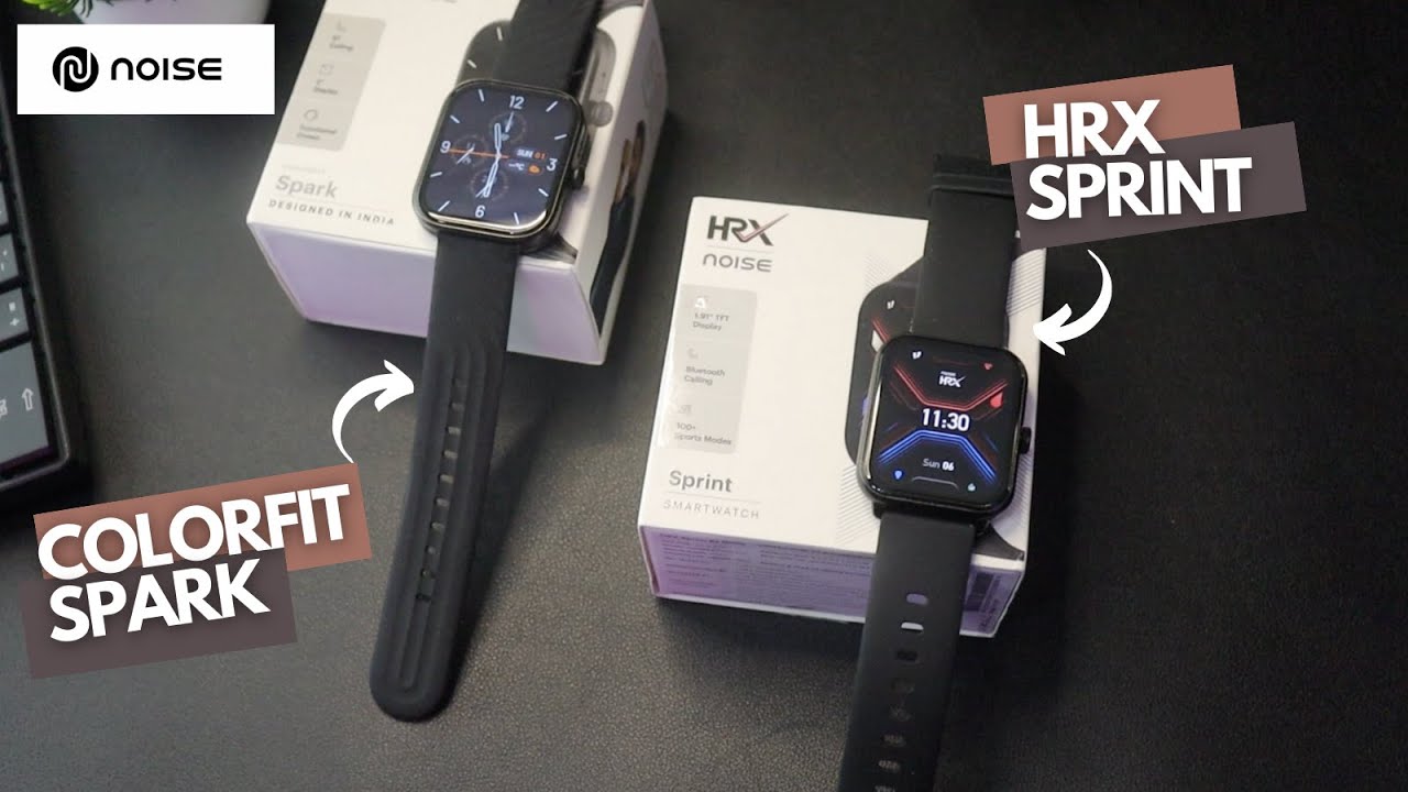 Noise HRX Sprint VS Noise Colorfit Spark | Comparison | Best Smartwatch @2000/-