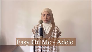 Easy On Me - Adele (Aina Abdul's cover) chords