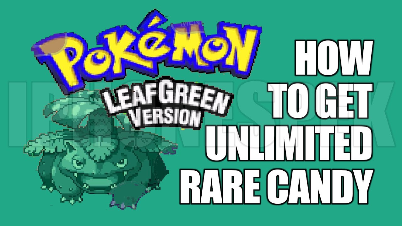 What is the rare candy cheat for Pokémon Leaf Green? What does it