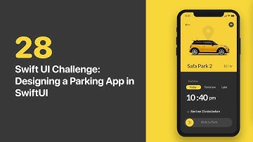 SwiftUI Dribbble Challenge 28 - Replicating a Parking App Design from Dribbble in SwiftUI