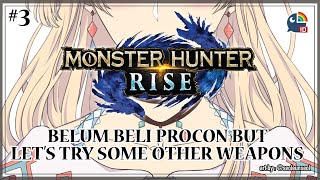 【Monster Hunter Rise #3】And My Palamute Kiara is the Cutest【NIJISANJI ID | Layla Alstroemeria】