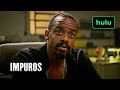 Impuros | Official Trailer | Hulu