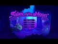 Tales of the moon    