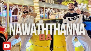 Killah Pain  Nawaththanna Ba Ft Nuwa nuwangac     