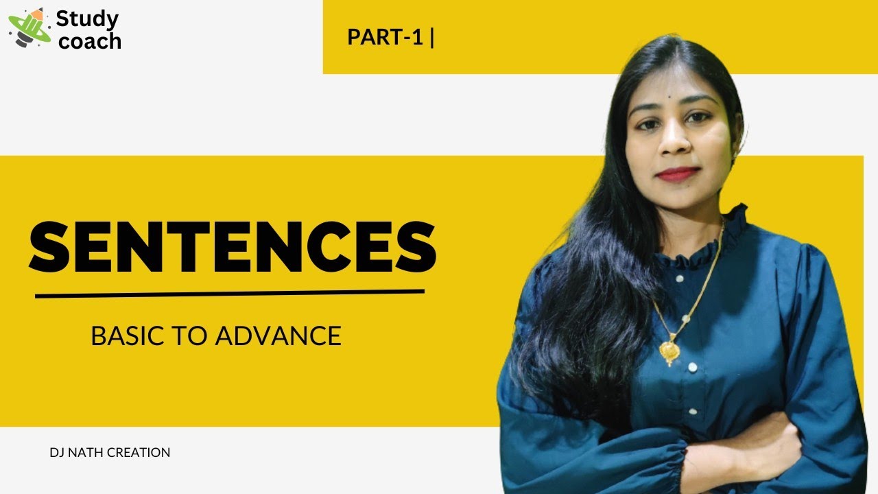 Sentences by Deepika miss | Grammer | Language | Basic to Advance| Dj nath creation |Study Coach|