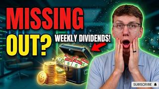 High Yields & Weekly Dividends? But There's a Catch...