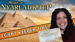 Masks of Nyarlathotep: EGYPT, Walkthrough & Keeper Tips (7th Edition Call of Cthulhu RPG)