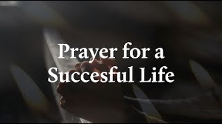 Prayer for a Successful Life | Proverbs 16:3 | Power of Prayer | Short Prayer | Quick Prayer