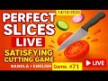 Sana Droid Gameplay is live!perfect slices🍍🍎🍓🍇