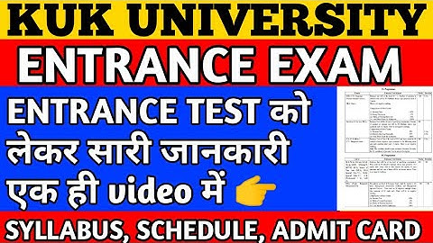 kuk entrance exam 2023 | kurukshetra university entrance exam syllabus 2023 | kuk admission 2023