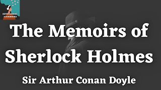 MEMORIILE LUI SHERLOCK HOLMES de Sir ArthurConanDoyle-