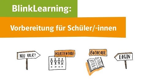 Video-Tutorial 2: Vorbereitung für Schüler/-innen (LMS BlinkLearning)