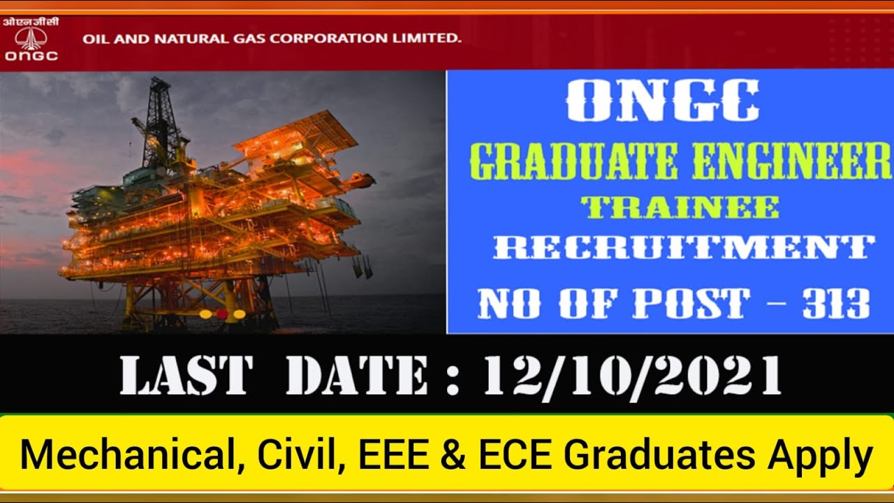 ONGC Recruitment 2021 | All Branches Eligible | GATE 2020 | Mech, Civil, EEE, ECE & Chemical Jobs