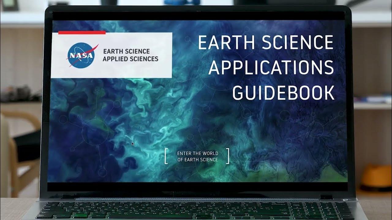 NASA’s Earth Science Applications Guidebook YouTube