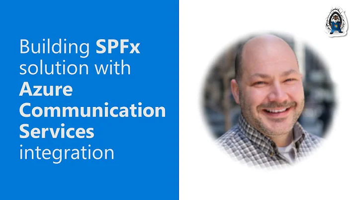 Building SPFx solution with Azure Communication Services integration