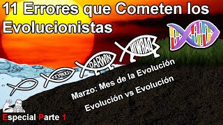 11 Errores de los Evolucionistas