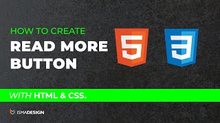 How To Create a Read More Button - Using HTML & CSS