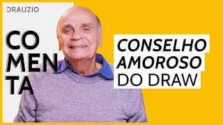 Conselho amoroso, loucura de amor e sexo na terceira idade | Comentando comentários